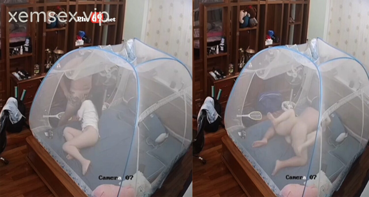 Hack camera cặp vợ chồng chịch bất chấp giờ giấc nay đổi kiểu vào trong mùng chịch
